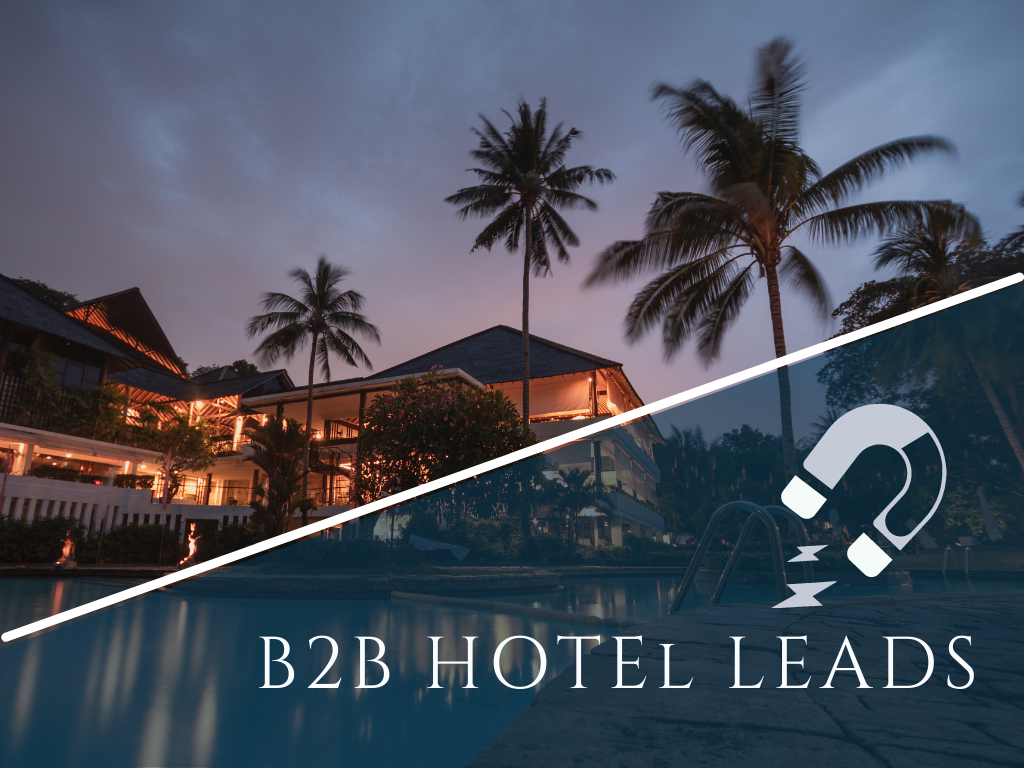 b2b hotel leads