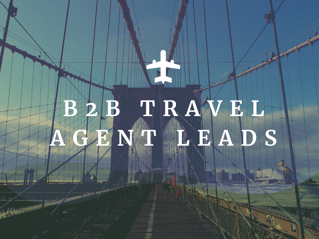 b2b travel agent leads